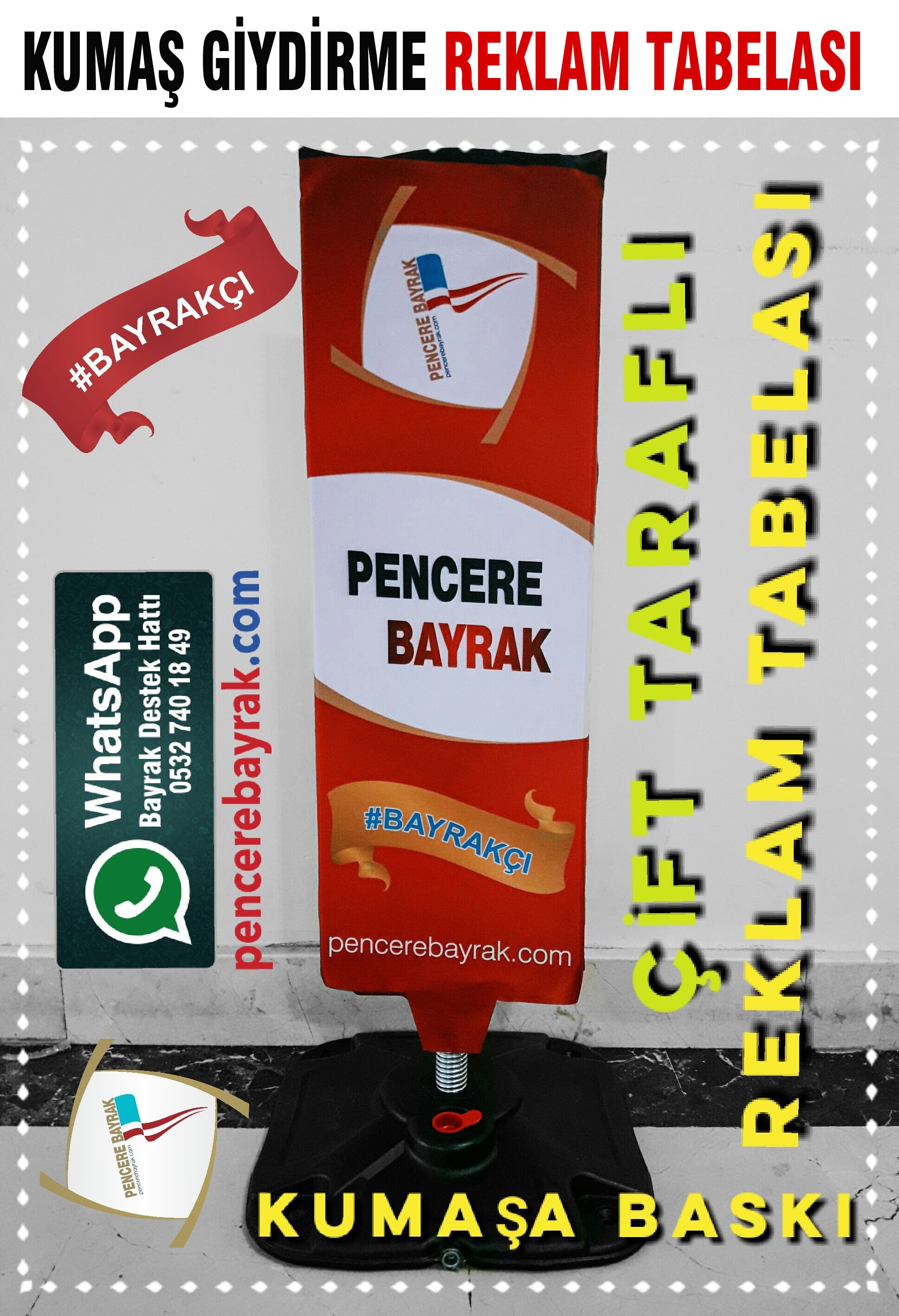 kumaş-giydirme-plastik-reklam-dubası-trafik-reklam-imalatı-fiyatları-pencerebayrak-