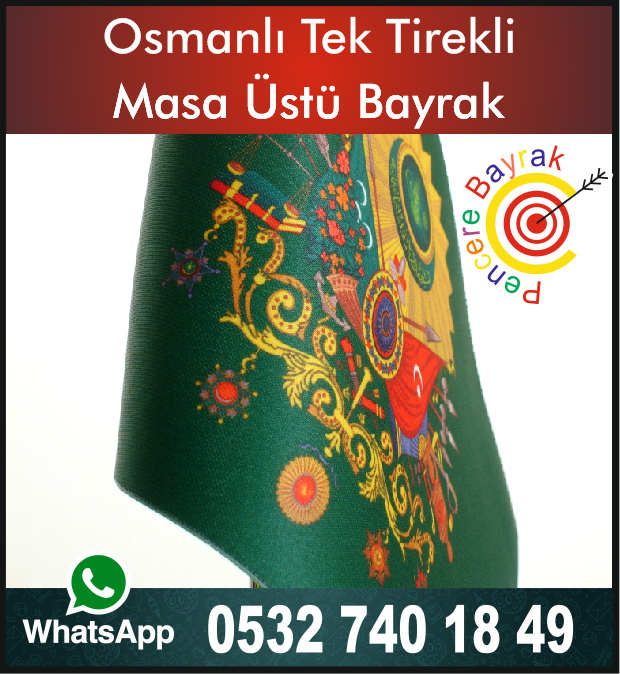 Orjinal Sekli Ile Kayi Bayragi Osmanli Bayragi